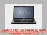 Fujitsu LIFEBOOK A512 NG 396 cm (156 Zoll)Anti-Glare-HD-LCD im 16:9-Breitbildformat Notebook
