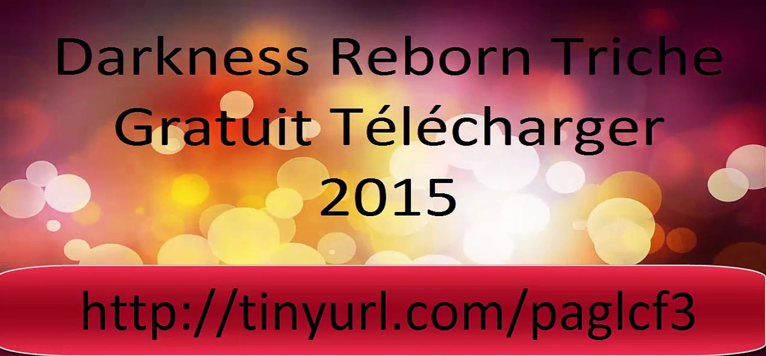 Darkness Reborn Triche Gratuit Télécharger 2015
