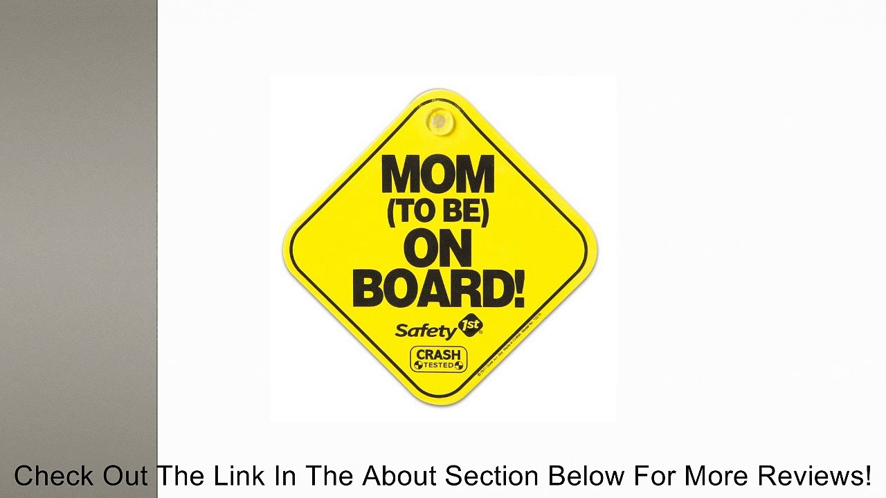 Safety 1st Foam Baby On Board and Mom-To-Be Sign Board Review