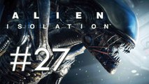 Alien : Isolation #27 [PS3 - FR] - Petit tour dans l'espace