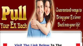 Real & Honest Pull Your Ex Back Review Bonus + Discount