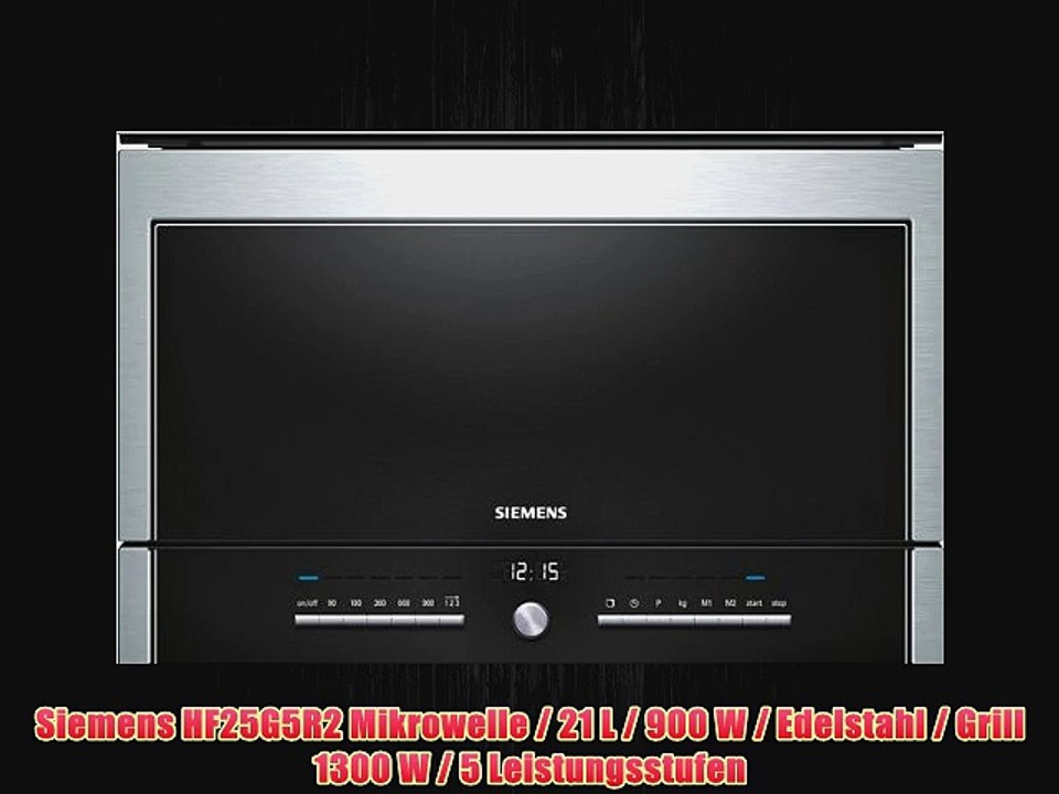 Siemens HF25G5R2 Mikrowelle / 21 L / 900 W / Edelstahl / Grill 1300 W / 5 Leistungsstufen