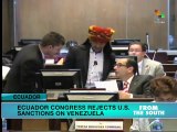 Ecuador parliament rejects US sanctions on Venezuela