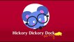 Hickory Dickory Dock Nursery Songs for Children
