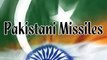 Pakistani Missiles vs Indian Missiles