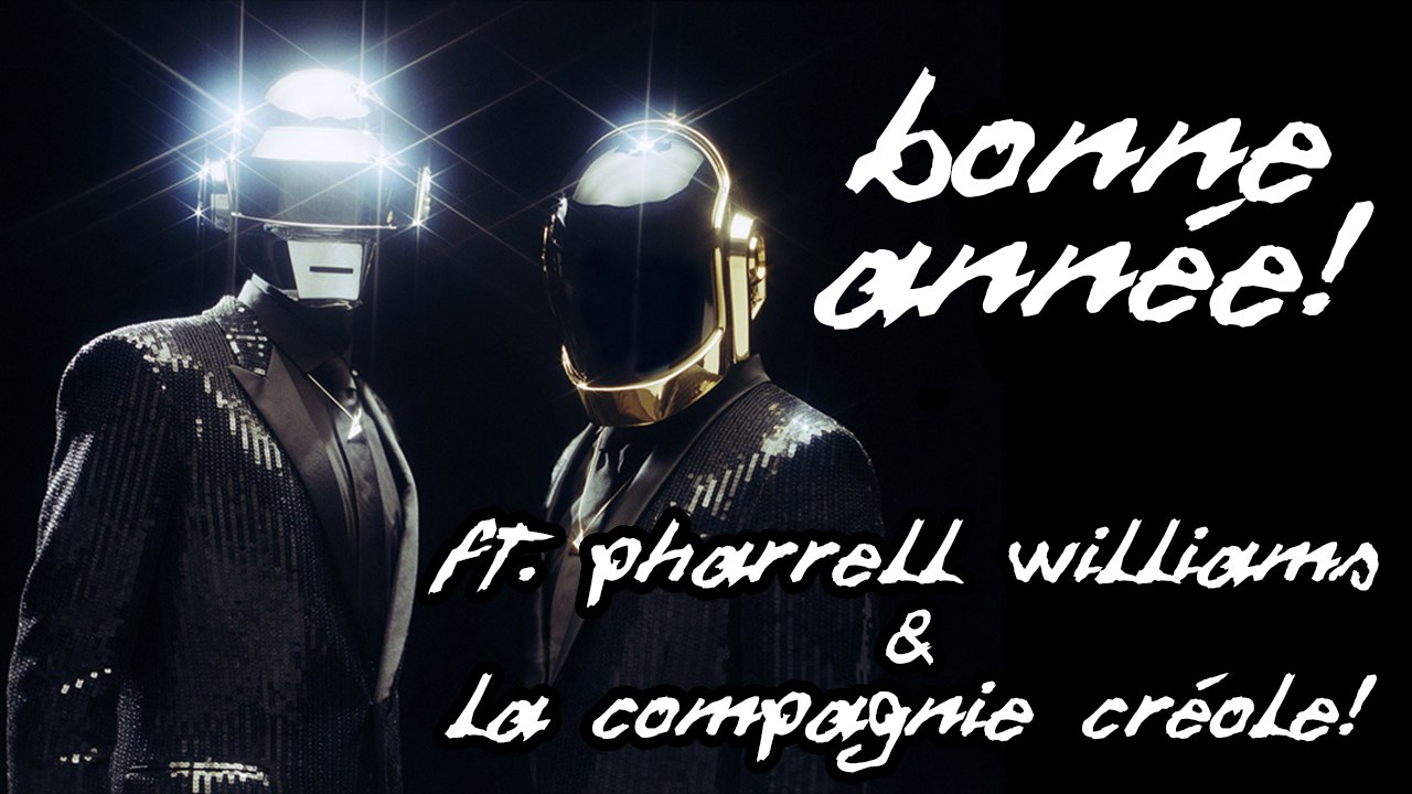 "Bonne Année" ft. Pharrell Williams & La Compagnie créole - WTM