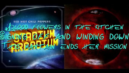Red Hot Chili Peppers - Death of a Martian with lyrics