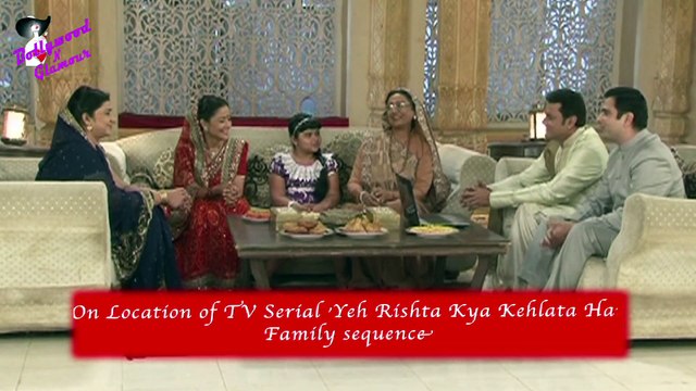 On Location of TV Serial 'Yeh Rishta Kya Kehlata Hai' Family sequence