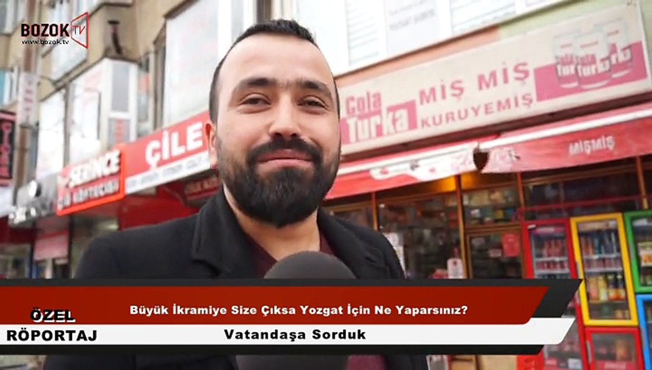 SOKAK RÖPORTAJI BÜYÜK İKRAMİYE SİZE ÇIKSA YOZGAT İÇİN NE YAPARSINIZ