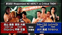 TMDK (Shane Haste & Mikey Nicholls), Yoshinari Ogawa & Zack Sabre Jr vs. No Mercy (Daisuke Harada, Genba Hirayanagi & Yoshihiro Takayama) & Quiet Storm