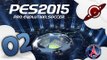 PES 2015 | PSG - Champions League #2: Le Barça en forme?