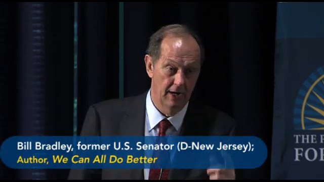 Senator Bill Bradley: A Simple Plan for Creating Jobs