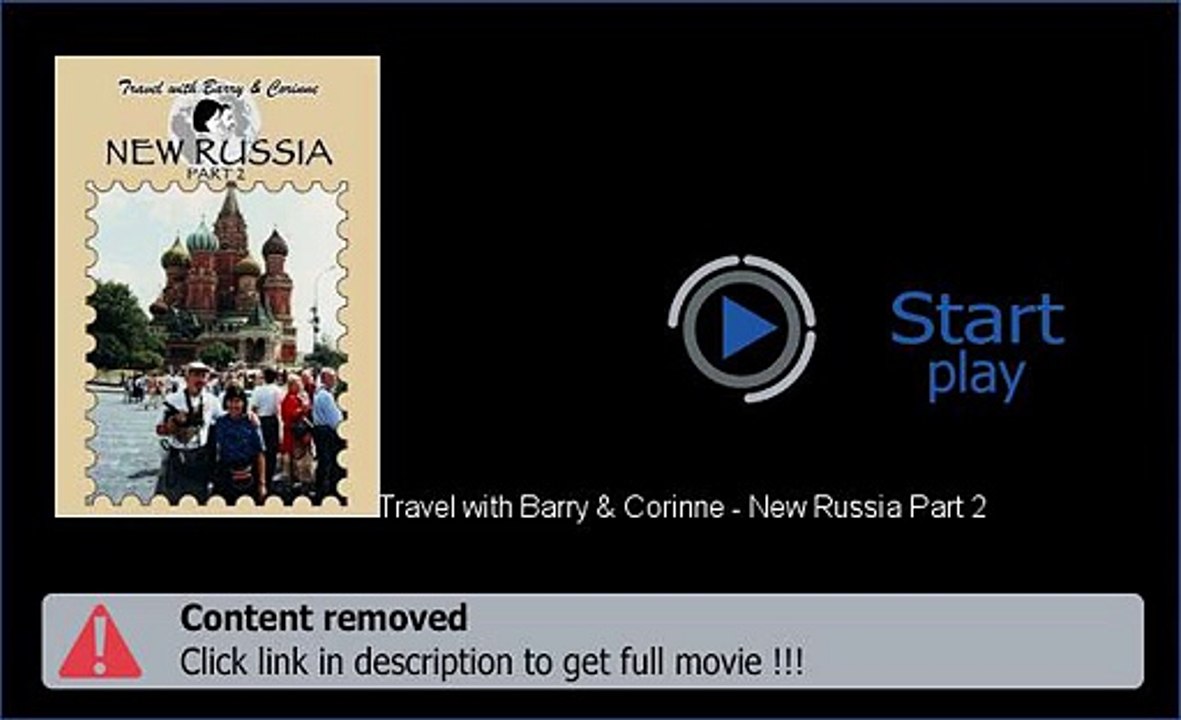 Travel with Barry & Corinne - New Russia Part 2 Download Movie Watch Now
