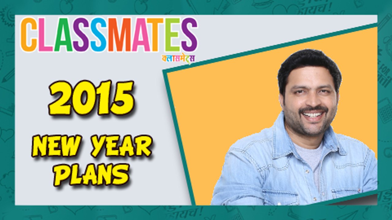 Ankush Chaudhary's Plans For 2015 – CLASSMATES Fame – Upcoming Marathi Movie