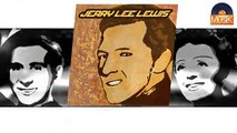 Jerry Lee Lewis - Wild One (Real Wild Child) (HD) Officiel Seniors Musik