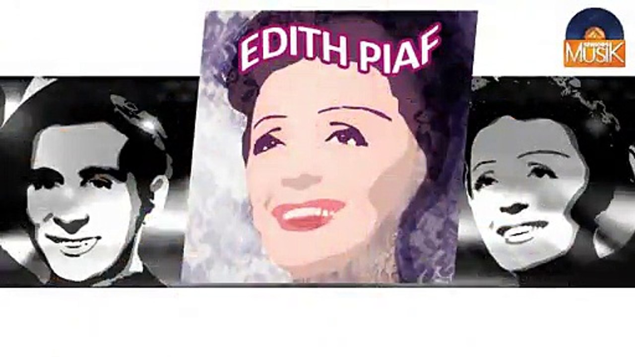Edith Piaf - Regarde-moi toujours comme ça (HD) Officiel Seniors Musik