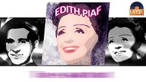 Edith Piaf - Tu es partout (HD) Officiel Seniors Musik