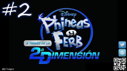 Phineas y Ferb A Traves de la 2ª Dimension - Let's Play - 100% Español - #2