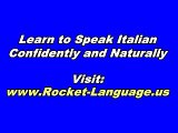 Rocket Italian - Learn To Speak Italian Fluently Fast