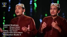 Huzoor Aye Bahar Ayi New Video Naat - Hashmi Brotheran - New Naat [2015]