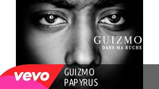 Guizmo - Papyrus  (remix)