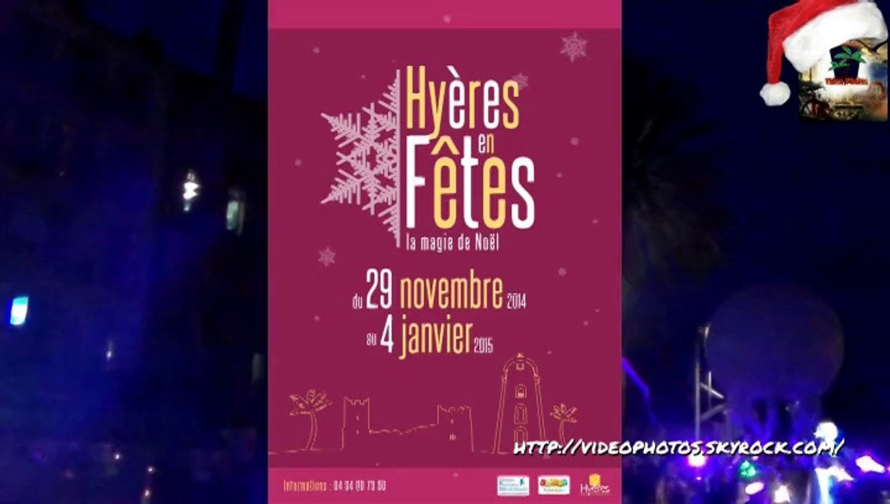 Hyères en Fêtes, la magie de Noël 1er parti
