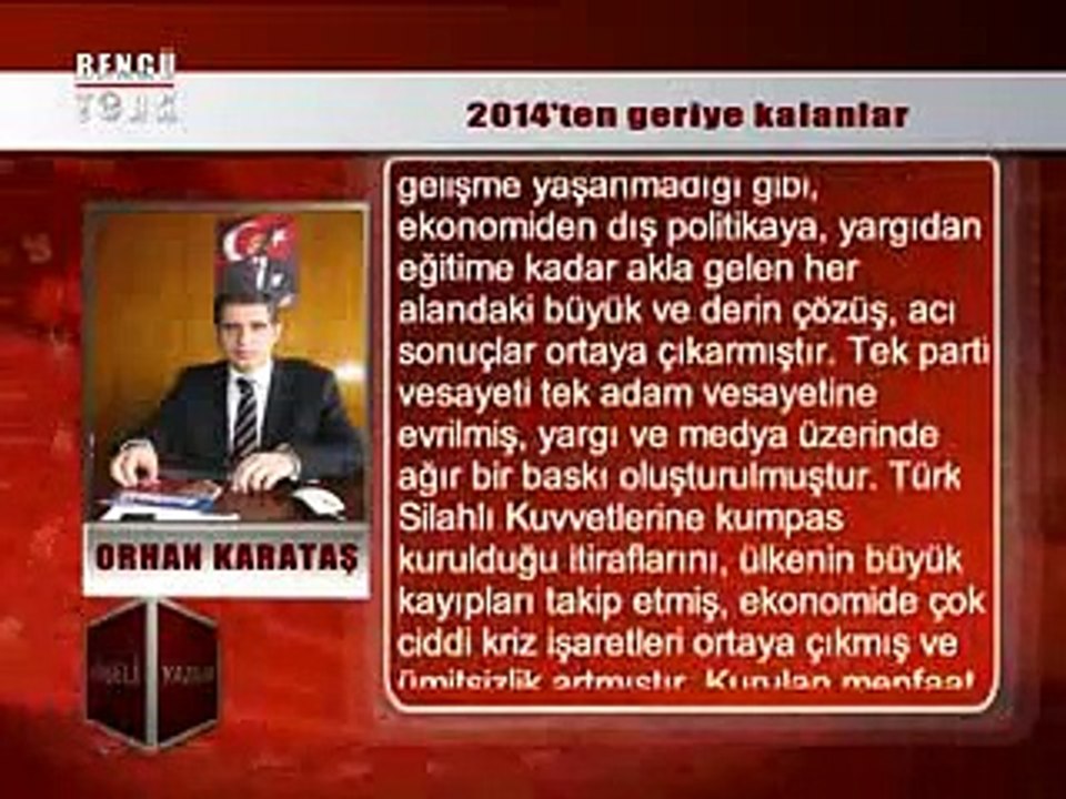 KÖŞELİ YAZILAR - ORHAN KARATAŞ 31.12.2014