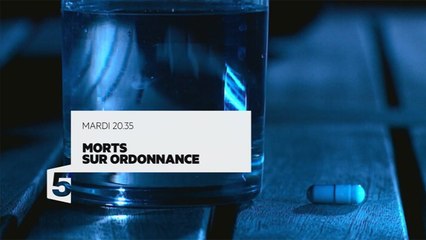 Morts sur ordonnance : bande-annonce du 06/01/2015