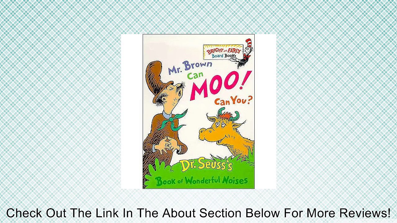 Dr. Seuss Mr. Brown Can Moo! Can You? Board Book Review