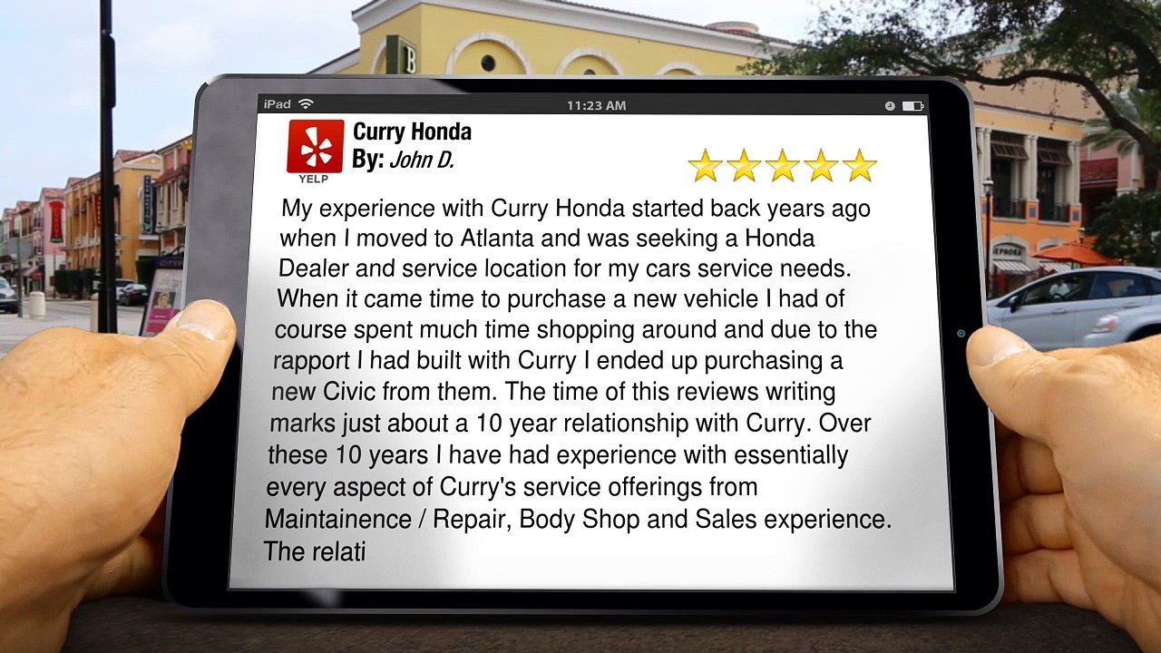 Curry Honda GA         Terrific         Five Star Review by John D.