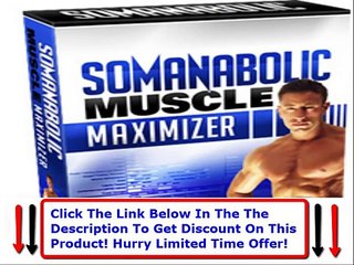 The Muscle Maximizer Reviews + Kyle Leon Somanabolic Muscle Maximizer Review