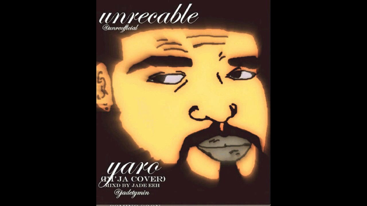 Unrecable - Yaro