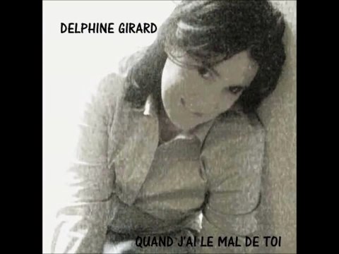 Le mal de toi (FRANCOIS FELDMAN) interprt par Delphine Girard - YouTube