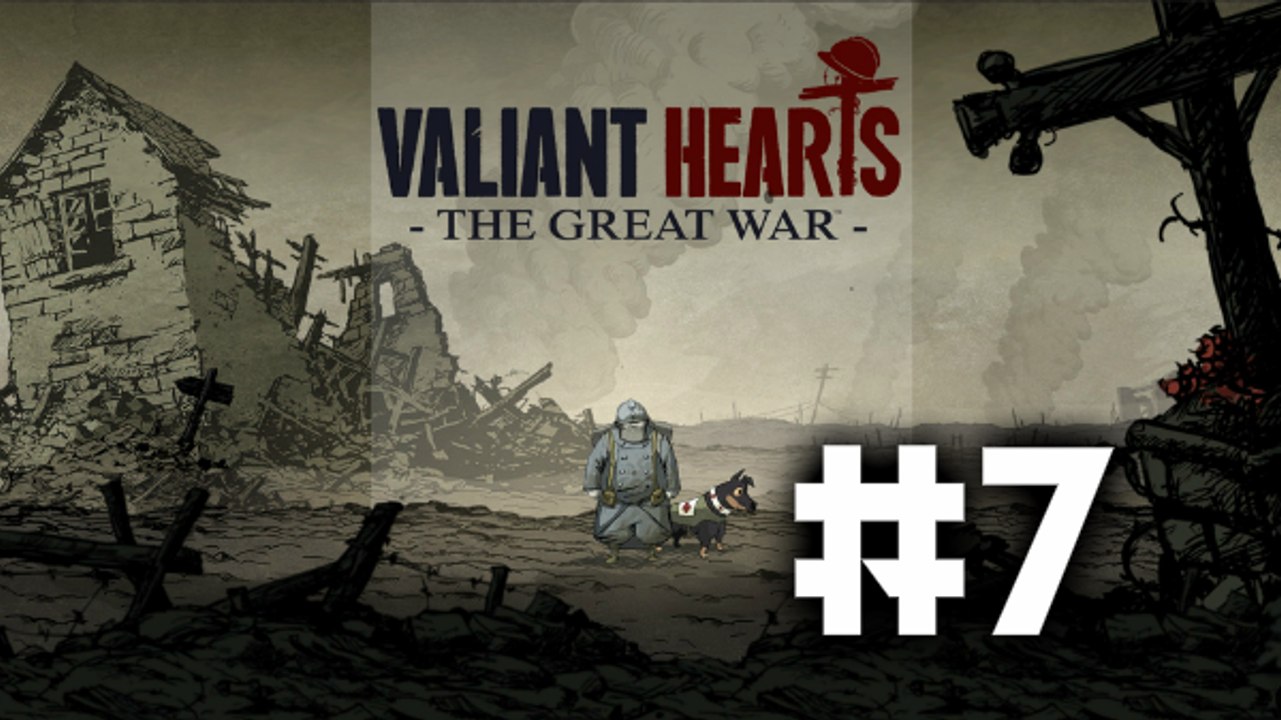 Valiant Hearts: The Great War - Parte 7 - Español (HD)