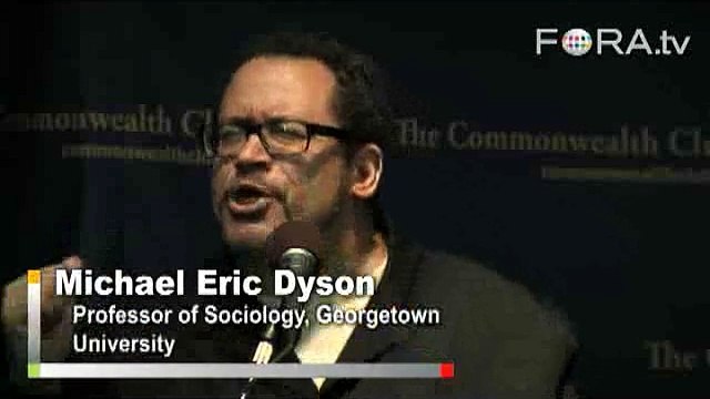 Michael Eric Dyson Critiques Obama's Post-Racial Promise