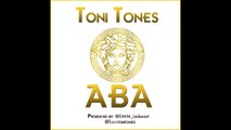 Aba by Toni Tones