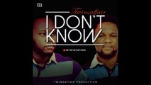 Twins Affair - I DON'T KNOW
