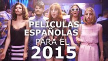 Peliculas ESPAÑOLAS para el 2015 (HD) Dani Rovira, Mario Casas