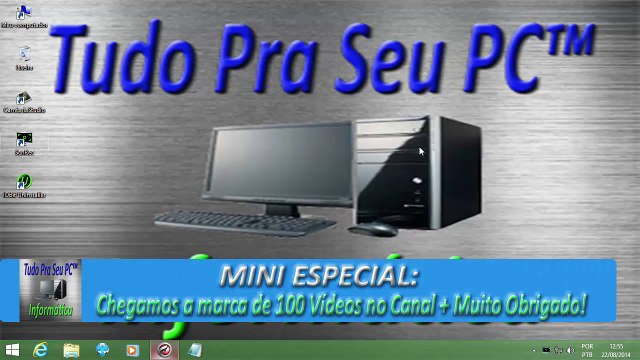 MINI ESPECIAL - Chegamos a marca de 100 Vídeos no Canal + Muito Obrigado!
