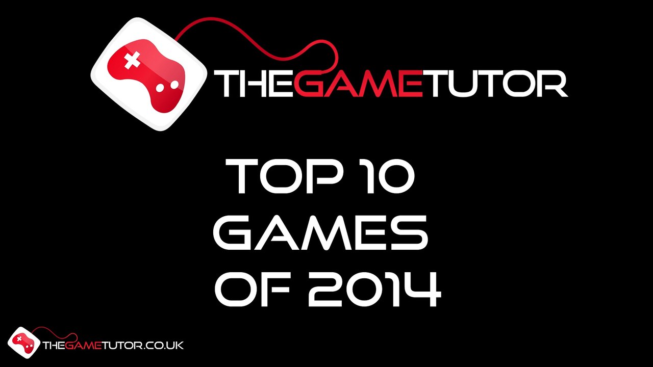 The Game Tutor's Top 10 Games of 2014