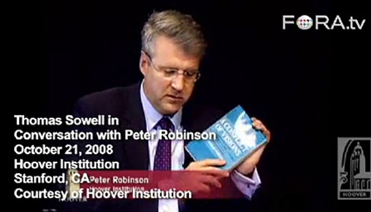 Thomas Sowell on Barack Obama's Unconstrained Vision