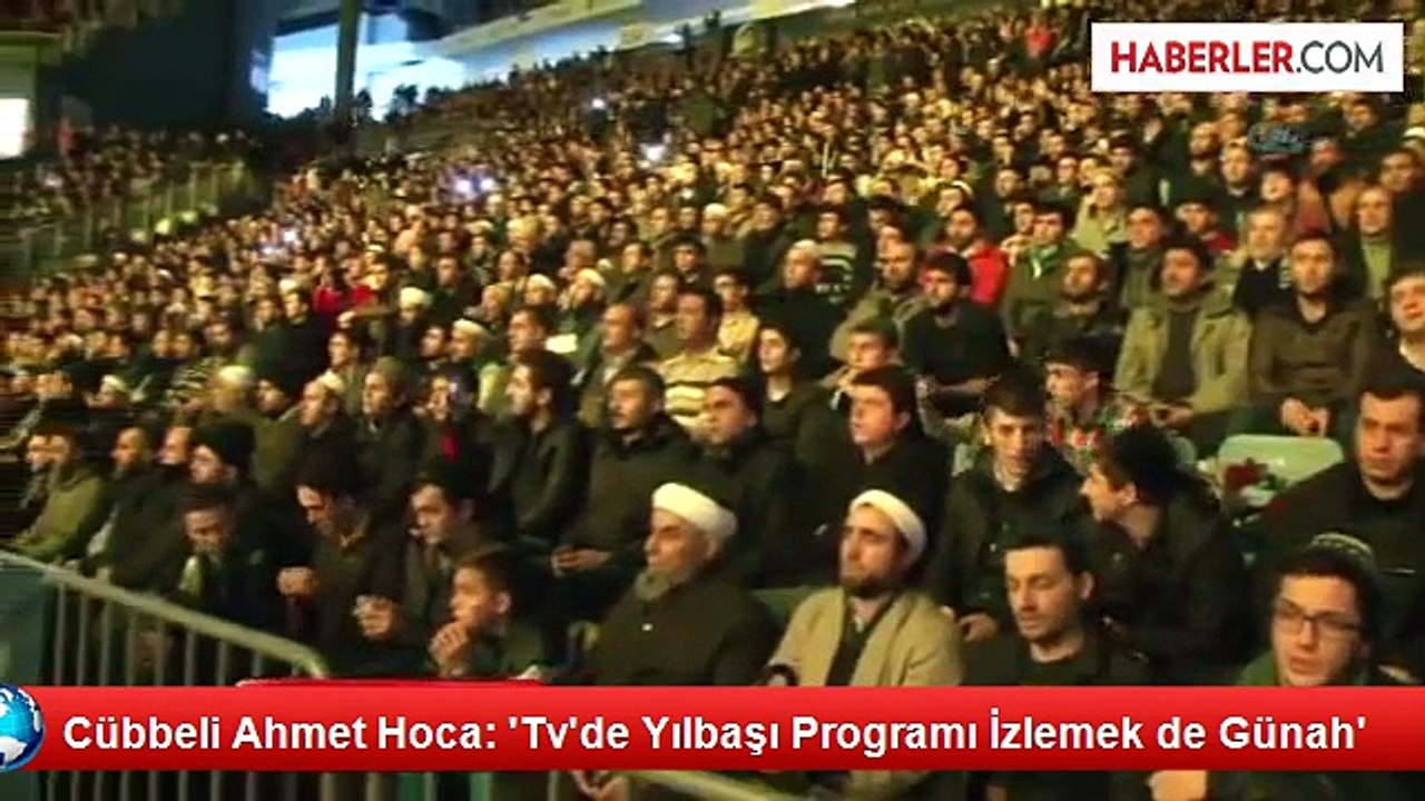 Cübbeli Ahmet Hoca: "Tv'de Yılbaşı Programı İzlemek de Günah"