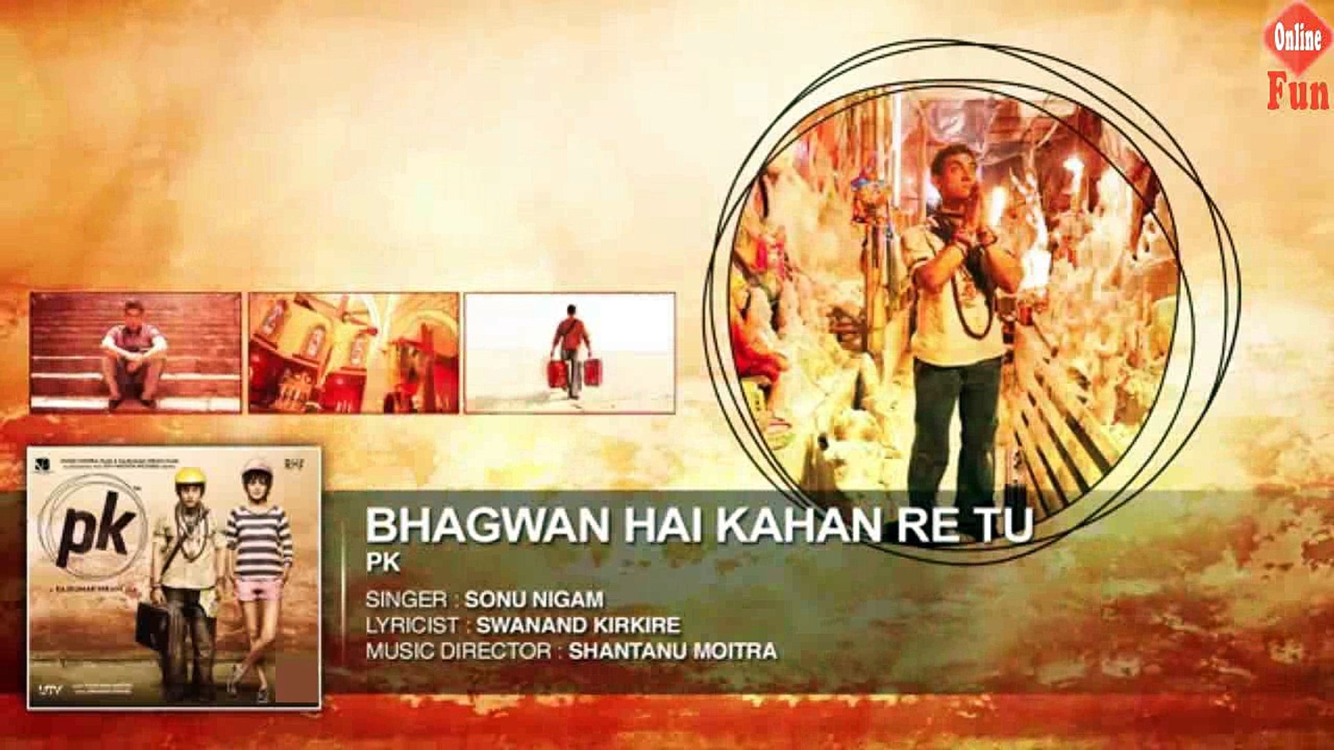 ⁣Bhagwan-Hai-Kahan-Re-Tu-FULL-AUDIO-Song--PK--Aamir-Khan--Anushka-Sharma--fun-online