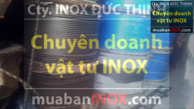 Giá Dây Cáp Inox 201, Bán Dây Cáp Inox 304, Sản Xuất Dây Cáp Inox 316