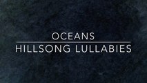 Oceans - Hillsong United - Solo Piano Lullaby Instrumental Cover