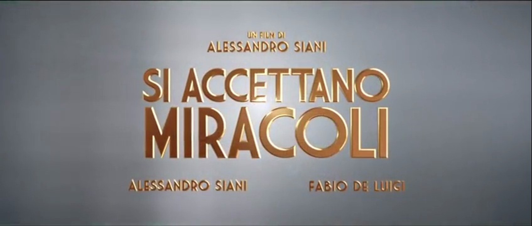 Si accettano miracoli (2015) - Video Dailymotion