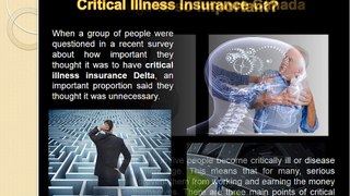 Do Not Under Estimate the Importance of Critical Illness Insurance Canada