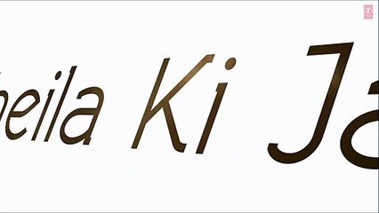 'I know You Want It (Sheila Ki Jawani)' Song Motion Poster - Arjun