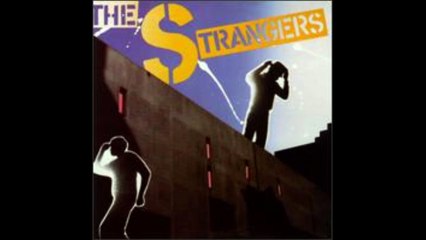 The Strangers - Wanna Take Your Body (1983)