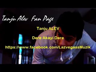 Süper Karadeniz 2015 - Tanju Alev -  Dere Akayi Dere